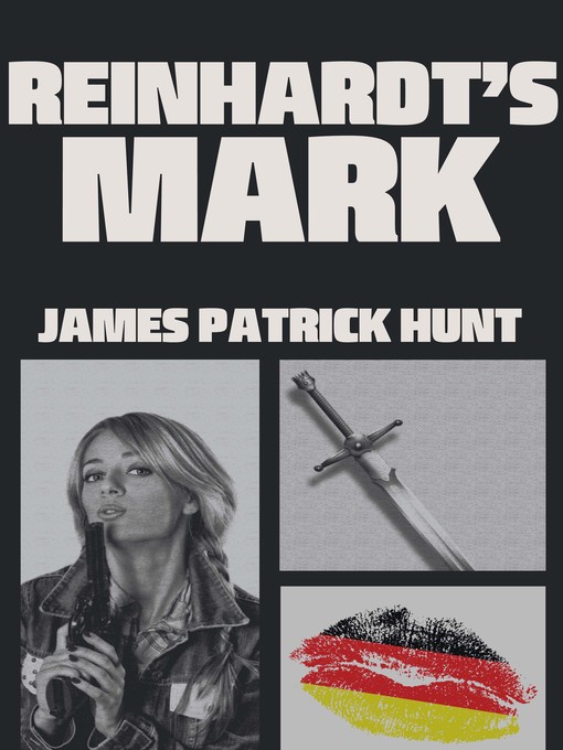 Title details for Reinhardt's Mark by James Patrick Hunt - Available